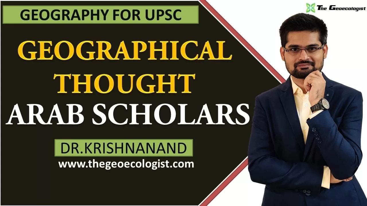 CONTRIBUTIONS OF ARAB GEOGRAPHERS | By Dr. Krishnanand