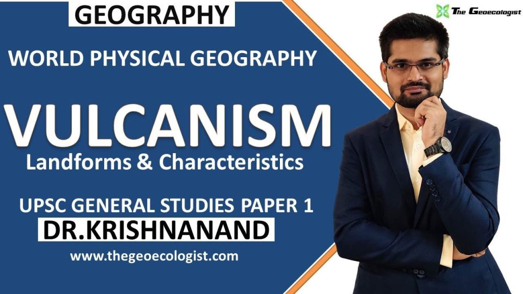 Vulcanism Landforms and Characteristics Geomorphology Dr