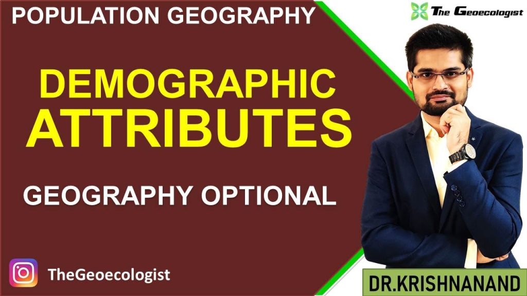 Demographic Attributes Population Geography geoecologist