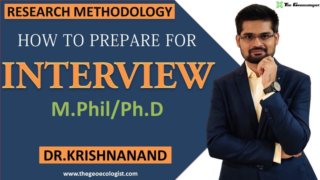 HOW TO PREPARE FOR AN INTERVIEW| M.Phil/Ph.D| By Dr. Krishnanand