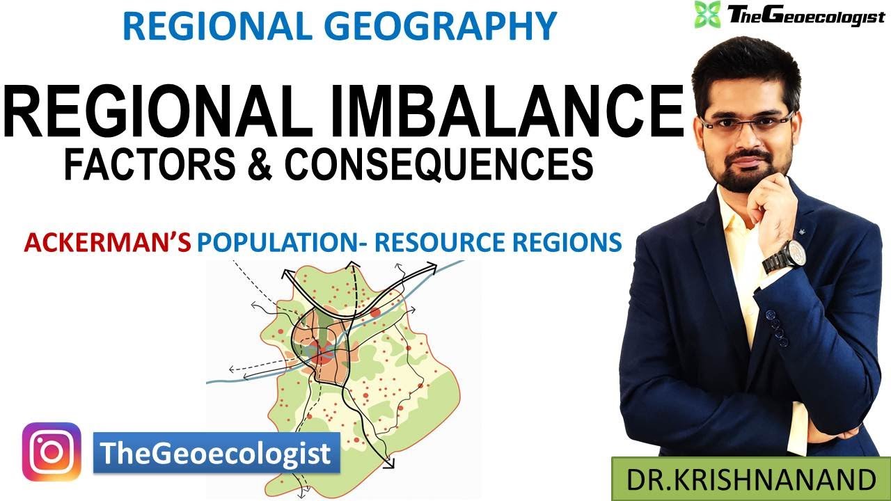 Regional Imbalance- Ackerman's Population- Resource Regions