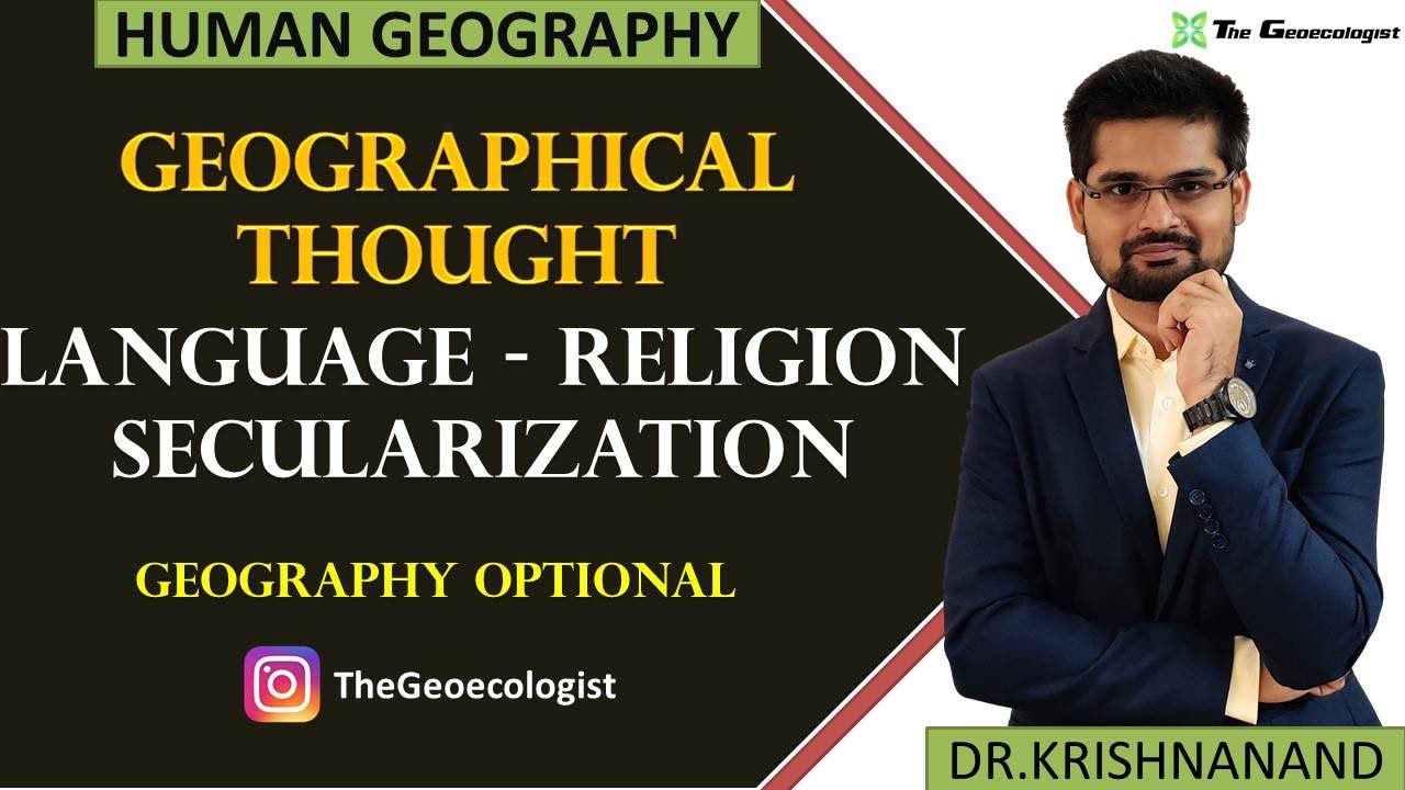 Language, Religion and Secularization | Geography Optional