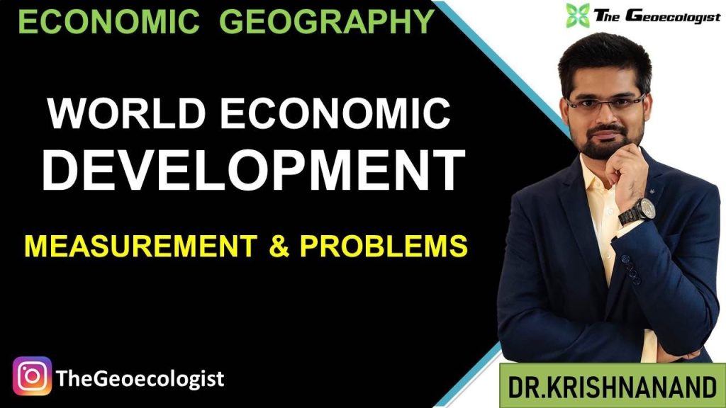 geography economic development case study