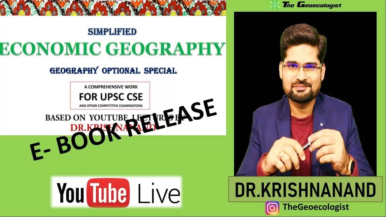 Economic Geography- Geography Optional- UPSC- E-book Release