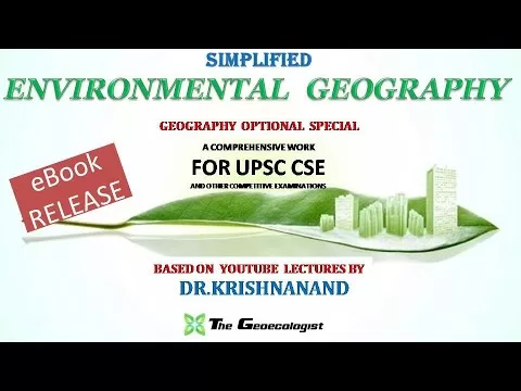 Environmental Geography eBook RELEASE  I UPSC GEOGRAPHY OPTIONALI Dr. Krishnanand