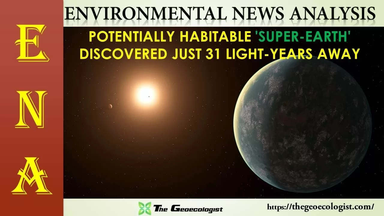 Environmental News Analysis (ENA)-6 |  SUPER EARTH DISCOVERED