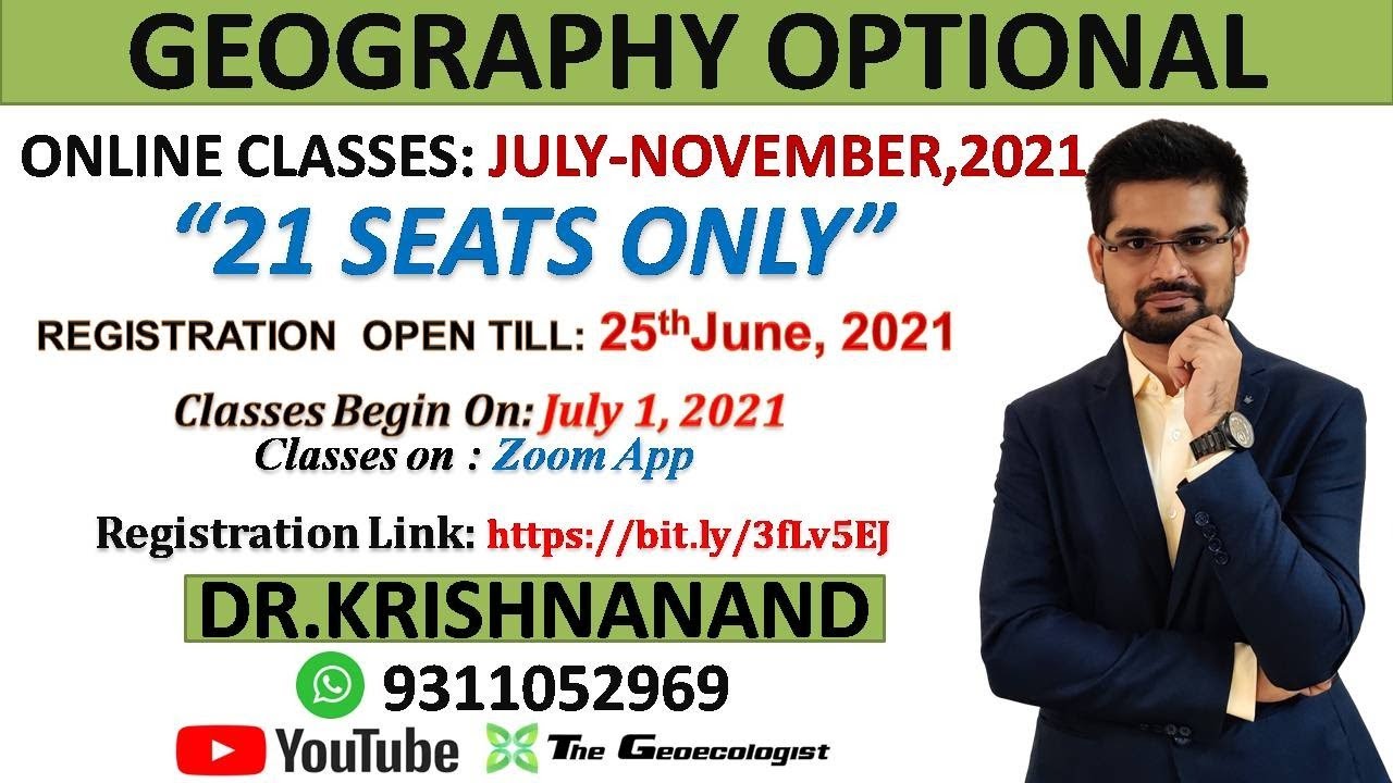 GEOGRAPHY OPTIONAL CLASSES (ONLINE PAID COURSE) UPSC- 2021| Dr. Krishnanand