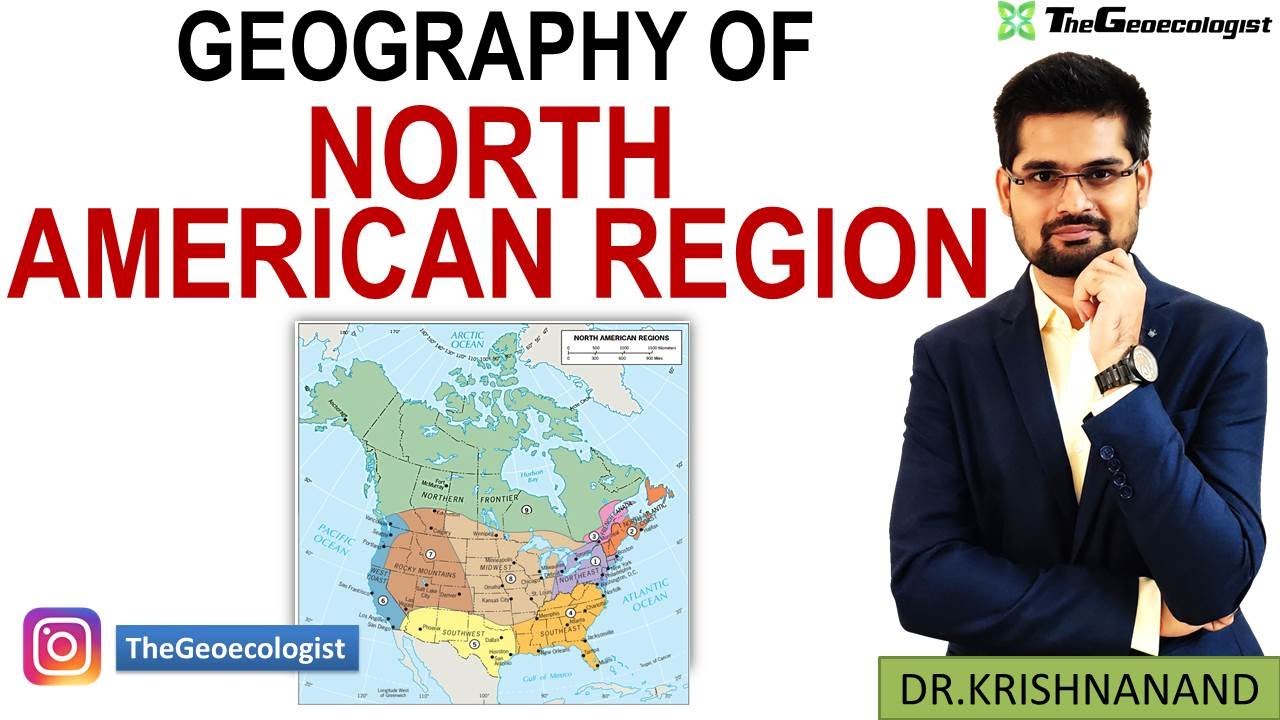 Geography of North America-North American Realm-Geoecologist