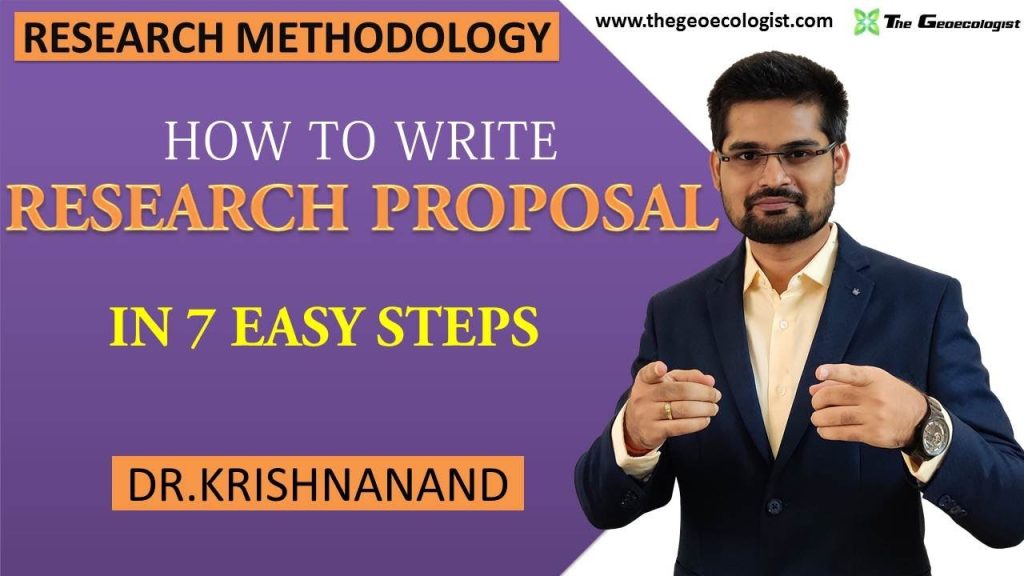 Research Proposal Writing | By Dr. Krishnanand - TheGeoecologist