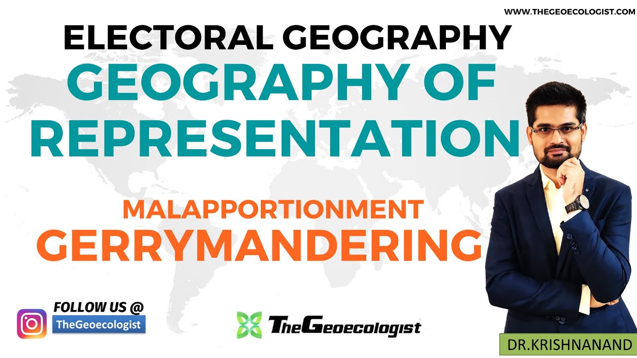 Geography of Representation-Gerrymandering-Geoecologist