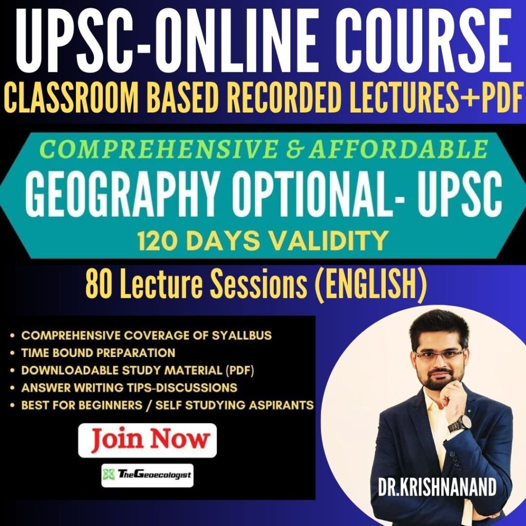 UPSC- GEOGRAPHY OPTIONAL COURSE (ENGLISH) - TheGeoecologist