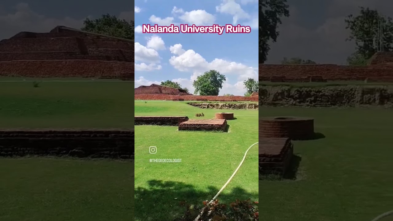 Nalanda University Ruins- TheGeoecologist #shorts
