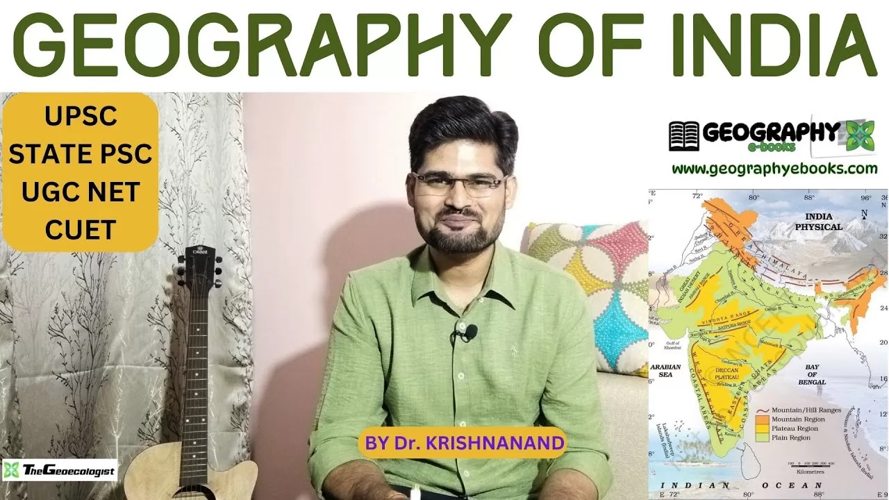 Geography of India- Dr.Krishnanand-TheGeoecologist #upsc2025