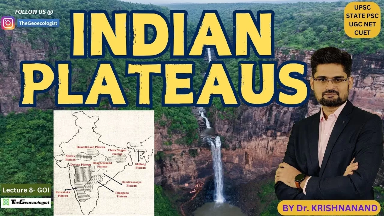 Plateaus of India : Peninsular Plateau Region #upsc