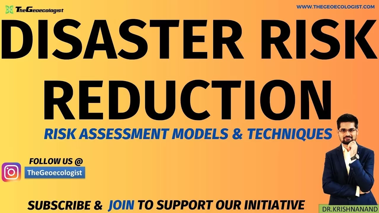 Disaster Risk Reduction - Risk Assessment Techniques #thegeoecologist