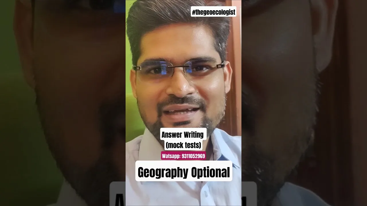 Geography Optional Answer Writing Mocktest Upsc Shorts Thegeoecologist
