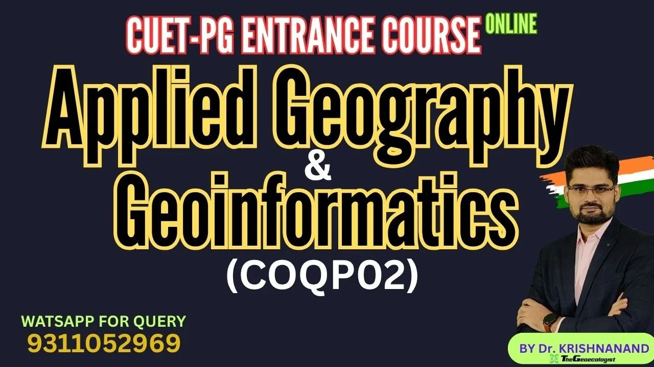 Applied Geography & Geoinformatics(COQPO2)-Online Course by ...